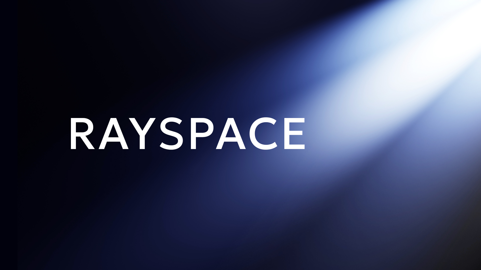 RaySpace
